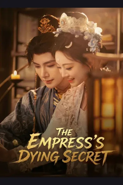 Pôster de The Empress's Dying Secret