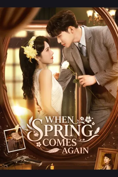 Affiche de When Spring Comes Again