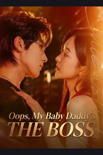 Póster de Oops, My Baby Daddy's the Boss