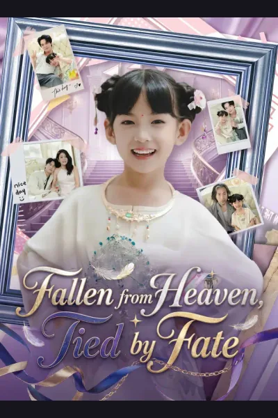 Affiche de Fallen from Heaven, Tied by Fate
