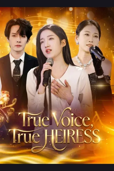 Póster de True Voice, True Heiress