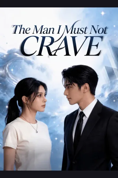 The Man I Must Not Crave poster