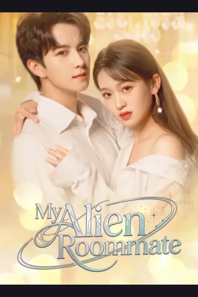 Affiche de My Alien Roommate