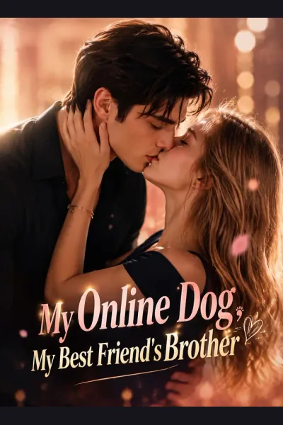 My Online Dog, My Best Friend's Brother poster