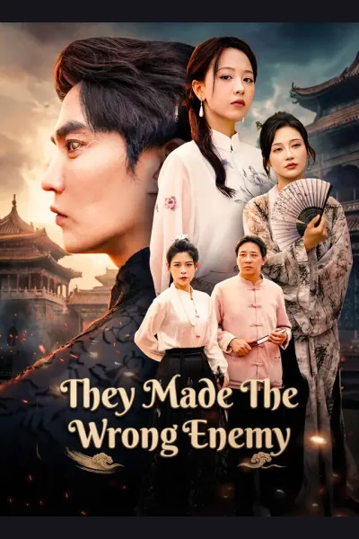 Affiche de [Dubbed] They Made the Wrong Enemy