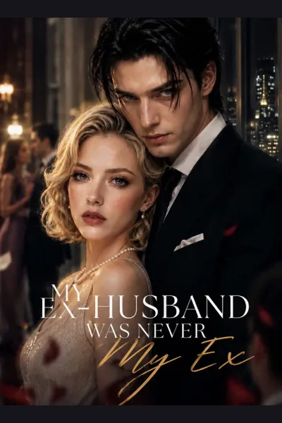 My Ex-Husband Was Never My Ex poster