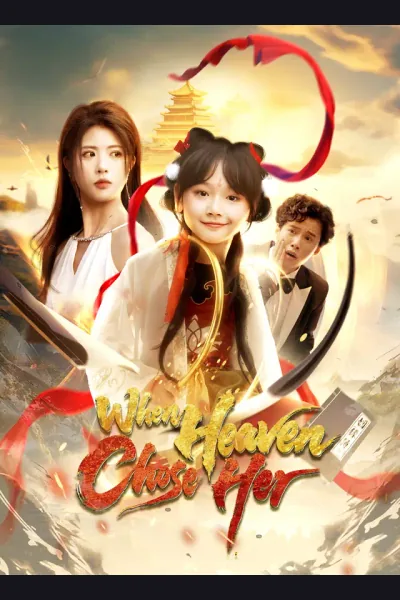 When Heaven Chose Her poster