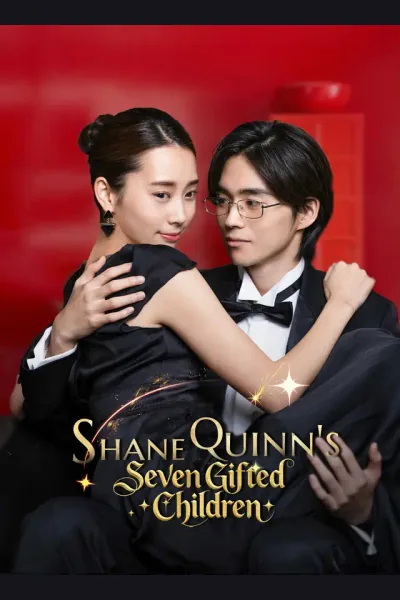 Affiche de [Dubbed]Shane Quinn's Seven Gifted Children