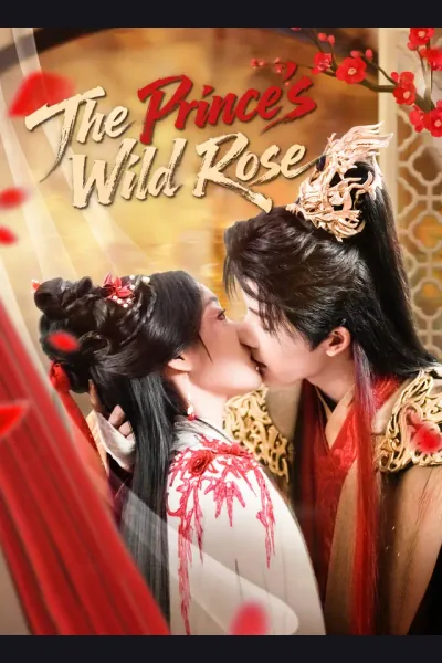 Póster de The Prince's Wild Rose