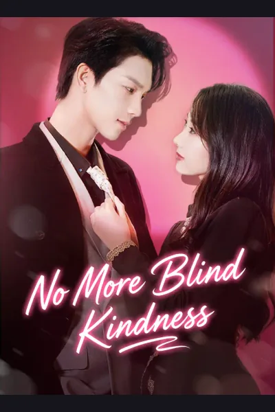 Póster de No More Blind Kindness