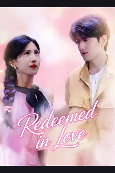 Redeemed in Love poster