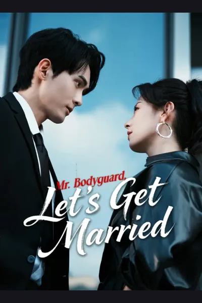 Affiche de Mr. Bodyguard, Let's Get Married