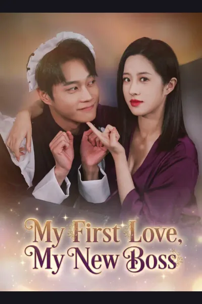 My First Love, My New Boss poster