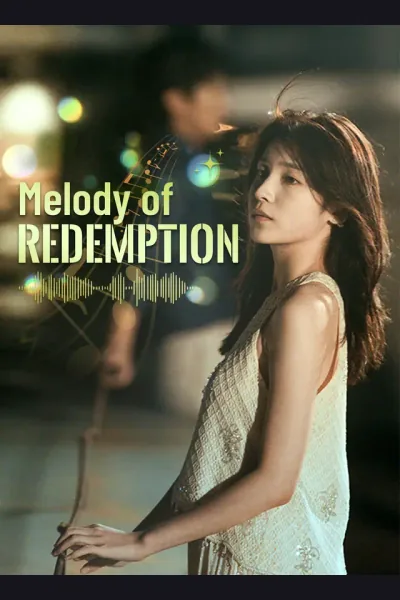 Affiche de [Dubbed]Melody of Redemption