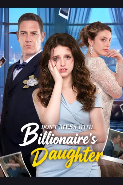 Affiche de Don't Mess with Billionaire's Daughter