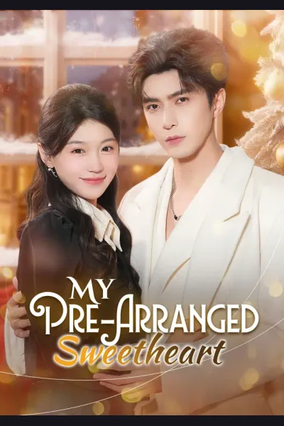 Póster de My Pre-Arranged Sweetheart