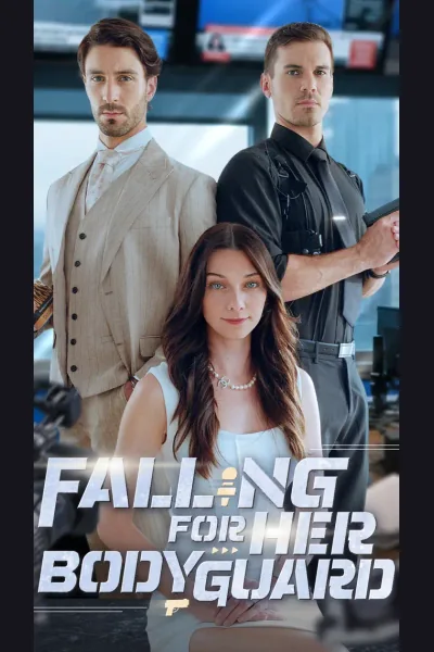 Póster de Falling For Her Bodyguard