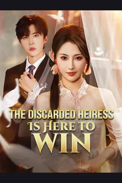 Póster de The Discarded Heiress Is Here to Win