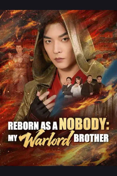 Póster de Reborn as a Nobody: My Warlord Brother