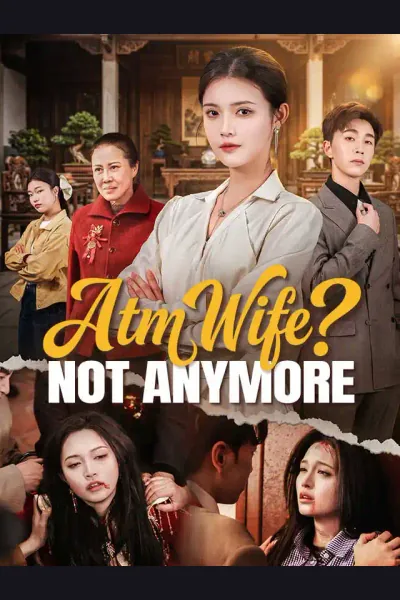 Póster de ATM Wife? Not Anymore