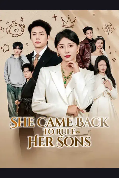 Affiche de She Came Back to Rule Her Sons