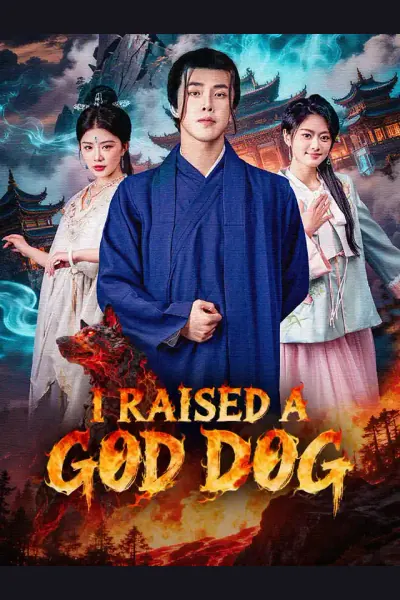 Póster de I Raised a God Dog