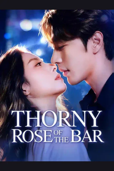 Affiche de Thorny Rose of the Bar