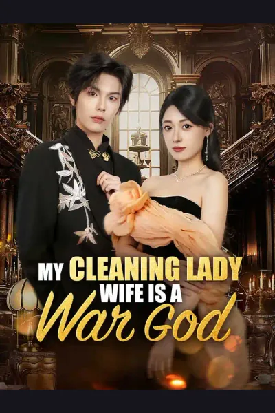 Póster de My Cleaning Lady Wife Is a War God