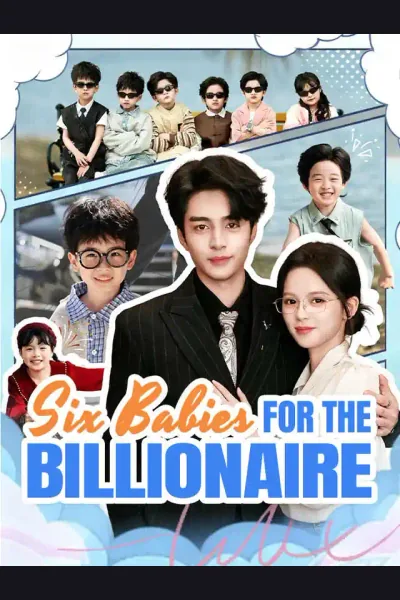 Affiche de Six Babies for the Billionaire
