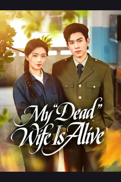 Póster de My "Dead" Wife Is Alive