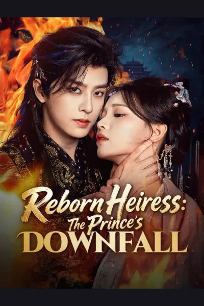 Póster de Reborn Heiress: The Prince's Downfall