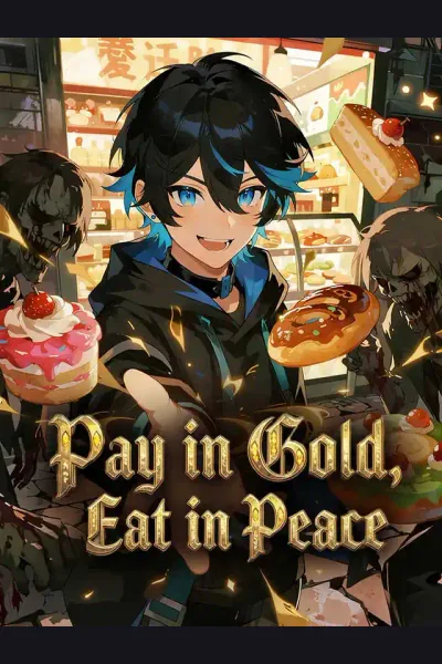 Pôster de Pay in Gold, Eat in Peace