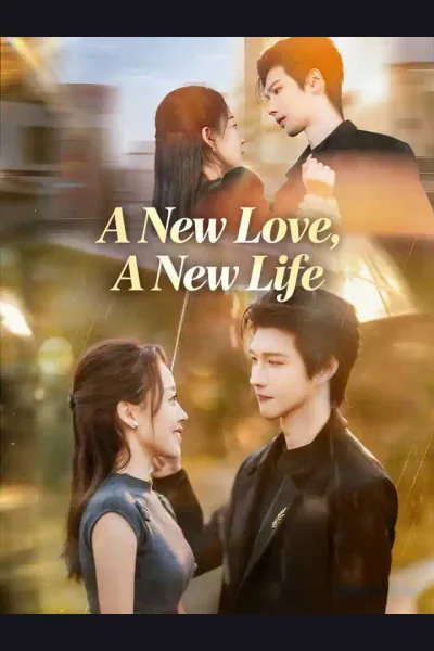 Póster de A New Love, A New Life