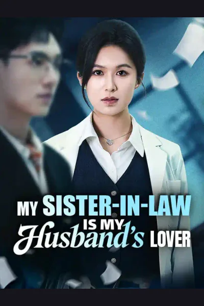 Póster de My Sister-in-Law is My Husband's Lover