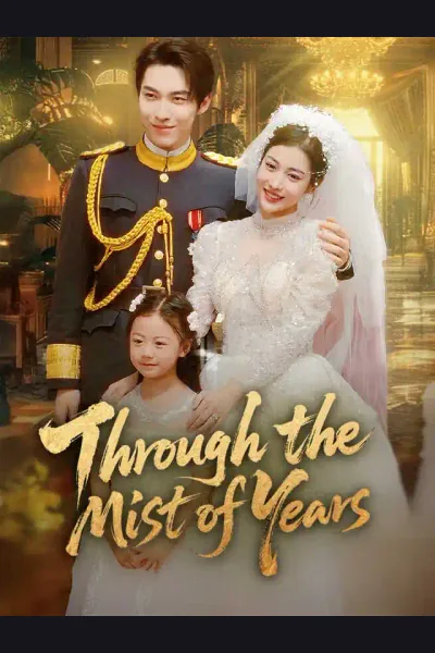 Affiche de Through the Mist of Years