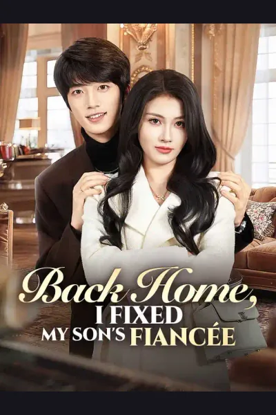 Póster de Back Home, I Fixed My Son's Fiancée