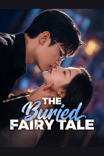 Affiche de The Buried Fairy Tale