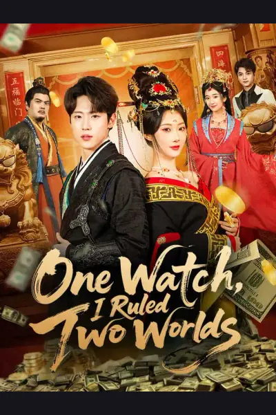 Póster de One Watch, I Ruled Two Worlds