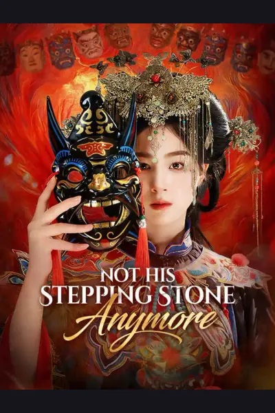 Póster de Not His Stepping Stone Anymore