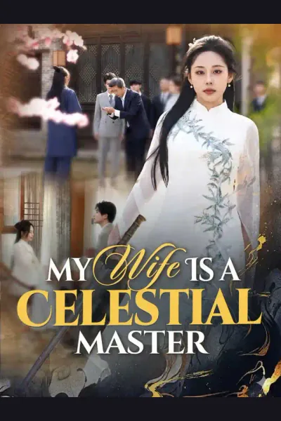 My Wife Is a Celestial Master poster