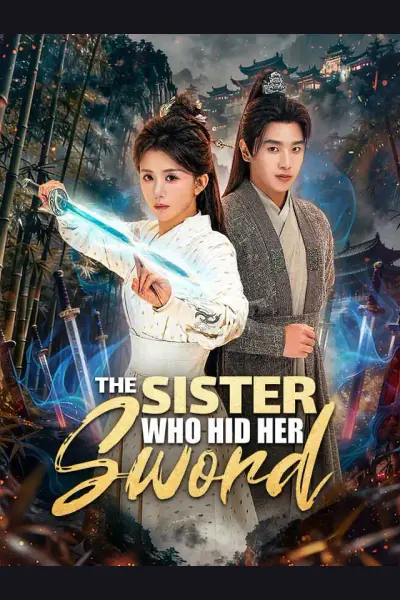 The Sister Who Hid Her Sword poster