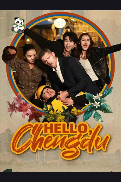 Pôster de Hello, Chengdu