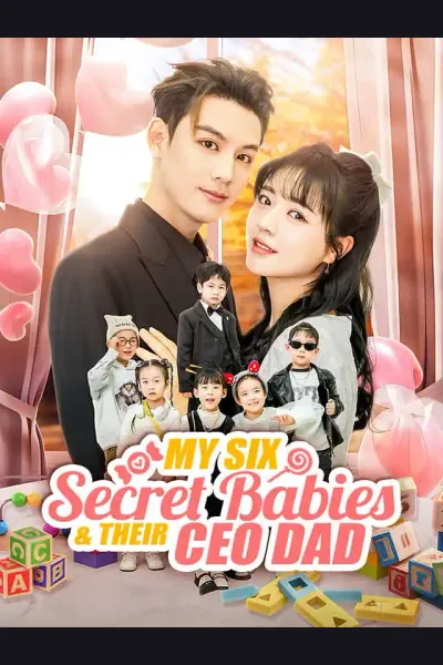 Póster de My Six Secret Babies & Their CEO Dad