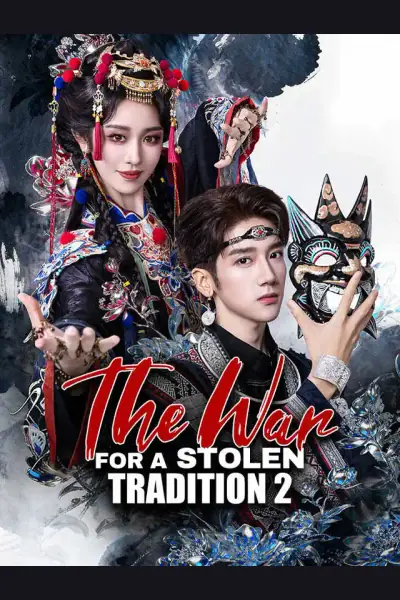 Affiche de The War for a Stolen Tradition 2