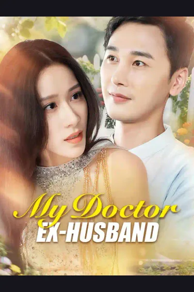 Affiche de My Doctor Ex-Husband