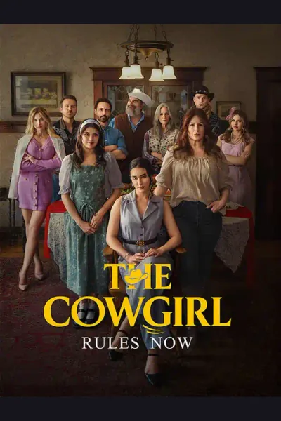 The Cowgirl Rules Now poster