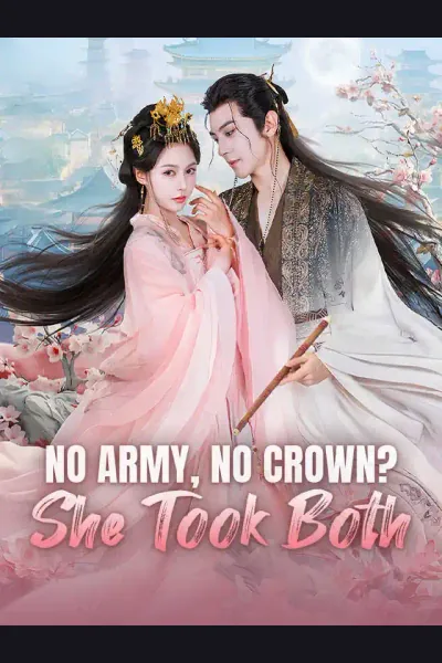 Affiche de No Army, No Crown? She Took Both