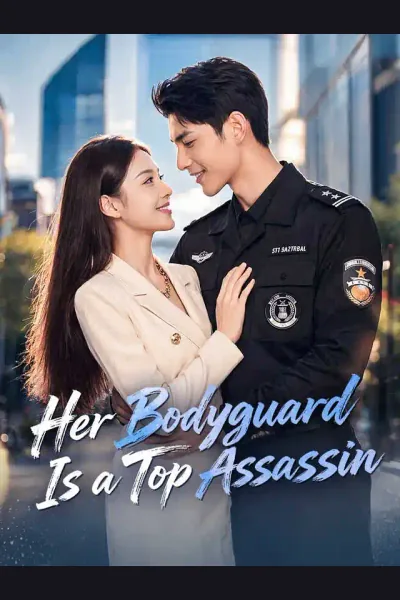 Póster de Her Bodyguard Is a Top Assassin