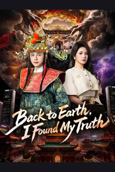 Back to Earth, I Found My Truth poster