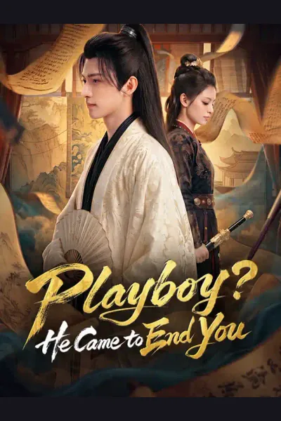 Pôster de Playboy? He Came to End You